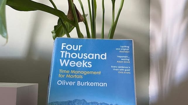 Four Thousand Weeks