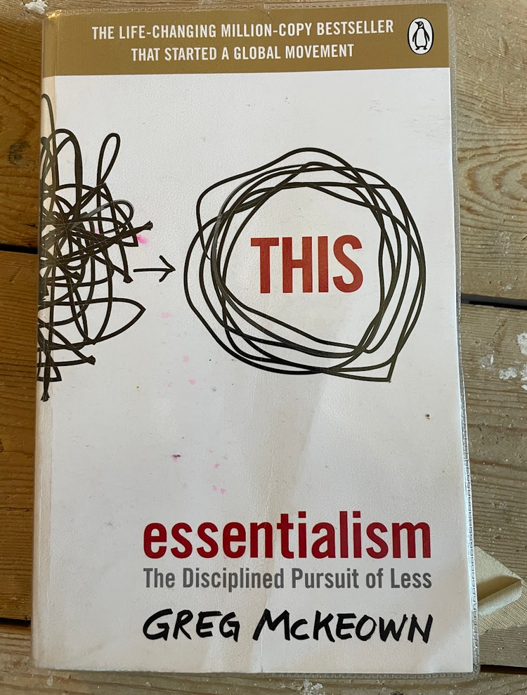 Essentialism by Greg McKeown